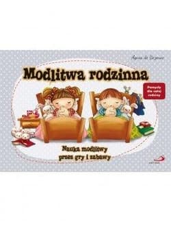 Modlitwa rodzinna. Nauka modlitwy przez gry i.. - de Bezenac Agnes