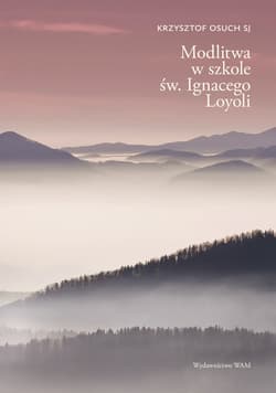 Modlitwa w szkole św. Ignacego Loyoli - Krzysztof Osuch