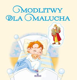 Modlitwy dla malucha - Opracowanie Zbiorowe