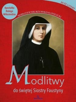 Modlitwy do świętej Faustyny - Stefaniak Piotr