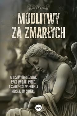 Modlitwy za zmarłych - Ines Dobrowolska, Paweł Dobrowolski