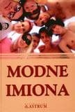 Modne imiona - Iwona Huchla