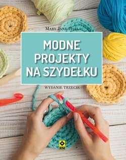 Modne projekty na szydełku