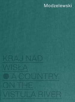 Modzelewski Kraj nad Wisłą