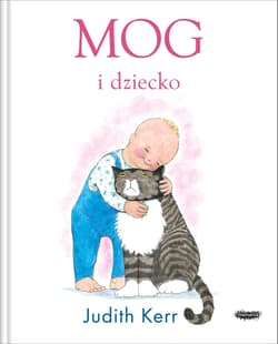 Mog i dziecko - Judith Kerr