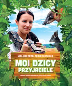 Moi dzicy przyjaciele - Małgorzata Zdziechowska