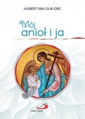 Mój anioł i ja - Hubert van Dijk ORC