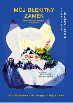 Mój błękitny zamek - Katarzyna Kędziora