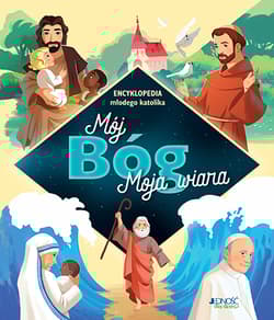 Mój Bóg moja wiara Encyklopedia młodego katolika - Christine Pedotti