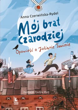 Mój brat czarodziej - ebook - Anna Czerwińska
