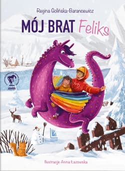 Mój brat Feliks - Anna Łazowska