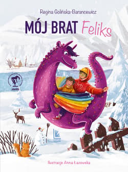 Mój brat Feliks wyd. 2026 - Regina Golińska - Barancewicz
