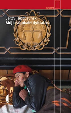 Mój brat obalił dyktatora - ebook - Jerzy Haszczyński