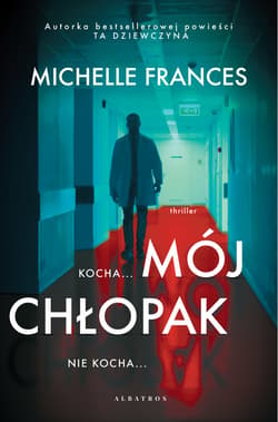 MÓJ CHŁOPAK - ebook - Michelle Frances