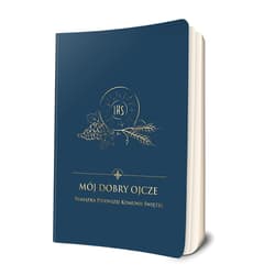 Mój dobry Ojcze Pamiątka Pierwszej Komunii Świętej - Damian Bryl