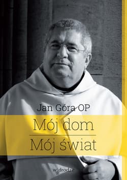 Mój dom. Mój świat - ebook - Jan Góra