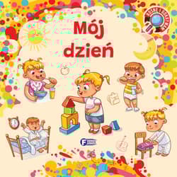 Mój dzień. Rosnę i odkrywam - Opracowanie Zbiorowe