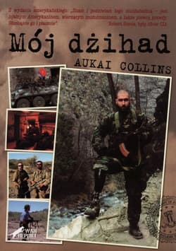 Mój dżihad - Aukai Collins
