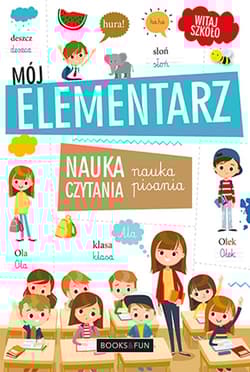 Mój elementarz. Nauka czytania i pisania