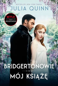 Mój książę /Bridgertonowie - ebook - Julia Quinn