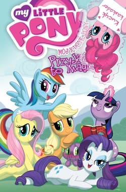 Mój Kucyk Pony Przyjaźń to magia Tom 2