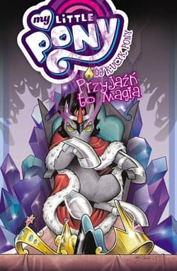 Mój Kucyk Pony Przyjaźń to magia Tom 9