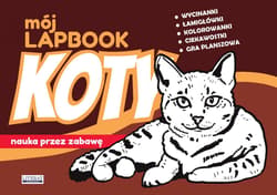 Mój lapbook. Koty. Nauka przez zabawę - Beata Guzowska