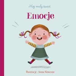 Mój mały świat Emocje - Anna Simeone
