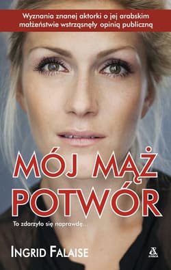 Mój mąż potwór - Falaise Ingrid