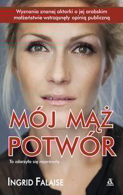 Mój mąż potwór - Falaise Ingrid