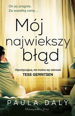 Mój największy błąd - ebook - Paula Daly