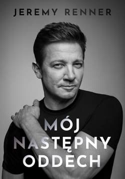 Mój następny oddech - Jeremy Renner
