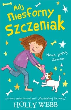 Mój niesforny szczeniak 2 Nowe psoty Urwisa - Holly Webb