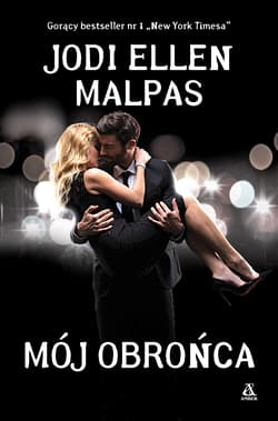 Mój obrońca - Jodi Ellen Malpas