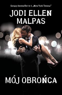 Mój obrońca - Jodi Ellen Malpas
