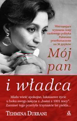 Moj pan i władca - Tehmina Durrani