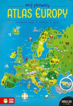 Mój pierwszy atlas Europy - Katarzyna Zioła-Zemczak