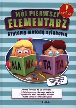 Mój pierwszy elementarz. Czytamy metodą sylabową wyd. 4 - Opracowanie Zbiorowe