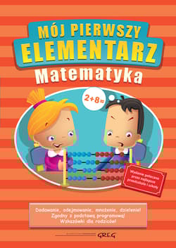 Mój pierwszy elementarz matematyka - Kurdziel Marta