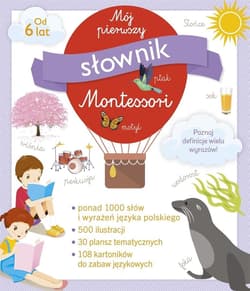 Mój pierwszy słownik Montessori - Praca zbiorowa