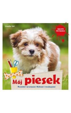 Mój piesek - Claudia Toll