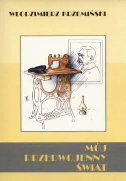 Mój przedwojenny świat - Włodzimierz Krzemiński