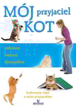 Mój przyjaciel kot zabawa tresura dyscyplina - Arrowsmith Claire