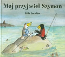 Mój przyjaciel Szymon - Kitty Crowther