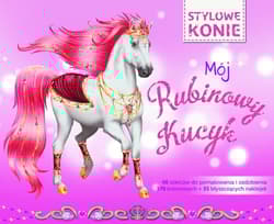 Mój rubinowy kucyk - Opracowanie Zbiorowe
