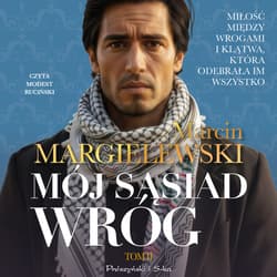 Mój sąsiad wróg. Tom 2 - audiobook - Marcin Margielewski