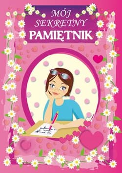 Mój sekretny pamiętnik - Bucholc Amelia, Tużylak Katarzyna