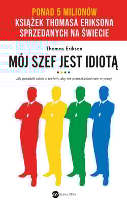 Mój szef jest idiotą - Thomas Erikson