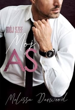 Mój szef. Mój AS - Melissa  Darwood