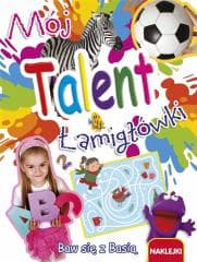 Mój talent. Łamigłówki - Praca zbiorowa